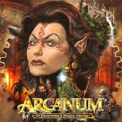  Arcanum: Of Steamworks and Magick Obscura、 steampunkと魔法が融合した壮大な世界を体験せよ！